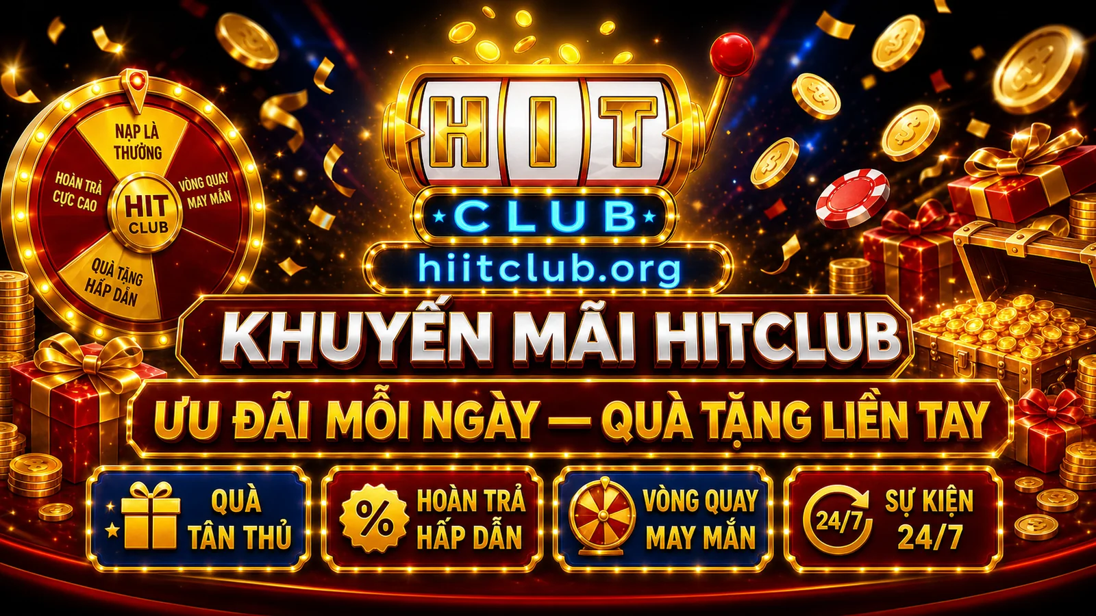 Top 6 chương trình khuyến mãi HitClub 2026